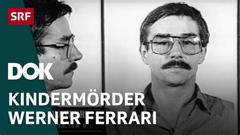 werner ferrari mutter|Erschreckendes Bild der Aargauer Strafverfolger